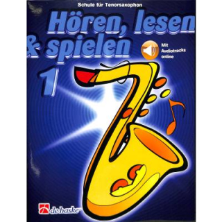 Hören lesen & spielen 1 Schule Tenor Saxophon Audio DHP991749-404