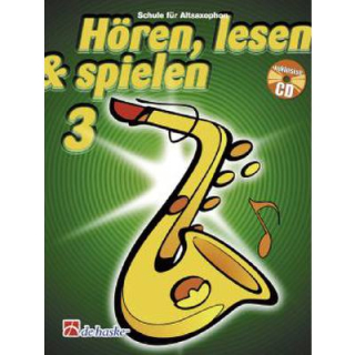 Hören lesen & spielen 3 Schule Alt Saxophon CD HASKE1013021