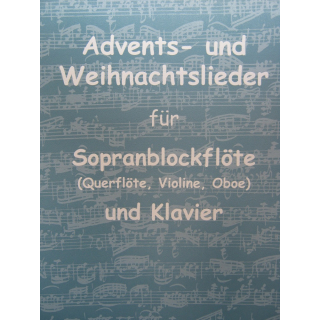 Bornmann Advents und Weihnachtslieder Sopranblockflöte Klavier MVB81