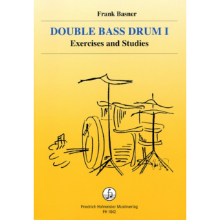 Basner Double Bass Drum 1 Exercises and Studies FH1042