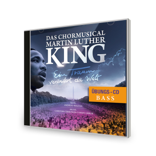 Chormusical Martin Luther King Übungs-CD Bass