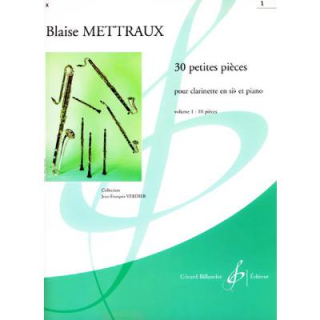 Mettraux 30 Petites Pieces 1-10 Pieces Klarinette Klavier GB7789