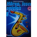 H&ouml;ren lesen &amp; spielen 1 Schule Alt Saxophon CD...