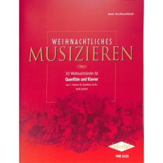 Terzibaschitsch Weihnachtliches musizieren Flöte Klavier VHR3423