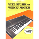 Laad Viel Musik mit wenig Noten Lernstufe 1 Keyboard HG1612