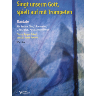 Singt unserm Gott, spielt auf mit Trompeten Kantate Partitur VS6575
