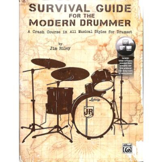 Riley Survival guide for the modern drummer