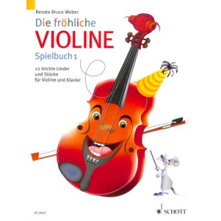 Bruce-Weber Die fröhliche Violine 1 Spielbuch ED20357