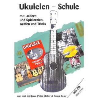 Müller Ukulelen Schule mit Liedern Griffen & Tricks CD ERES2700