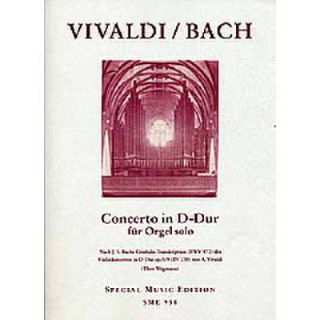 Vivaldi / Bach Concerto D-DUR OP 3/9 RV 230 F 1/178 PV Orgel SME958