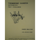 Walter Trombone-Hanera Intermezzo 7 Posaunen Doms7002