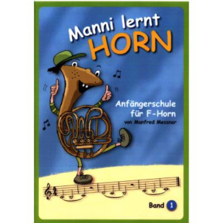 Messner Manni lernt Horn Anfängerschule 1