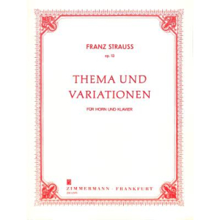 Strauss Thema und Variationen op 13 Horn Klavier ZM12570