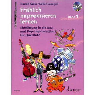 Mauz Fröhlich improvisieren lernen 1 Querflöte CD ED22817