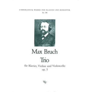 Bruch Trio C-Moll op 5 Violine Violoncello Klavier WW198