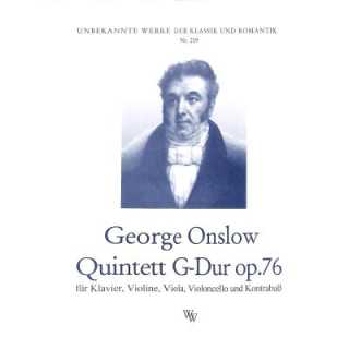 Onslow Quintett G-Dur op 76 VL VA VC KB KLAV WW219