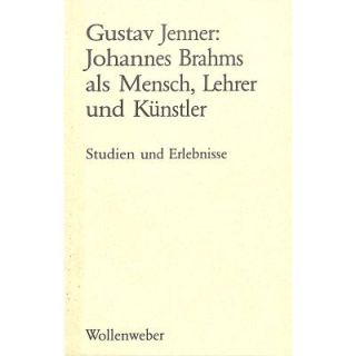 Jenner- Johannes Brahms als Mensch, Lehrer und Künstler Buch WW1003