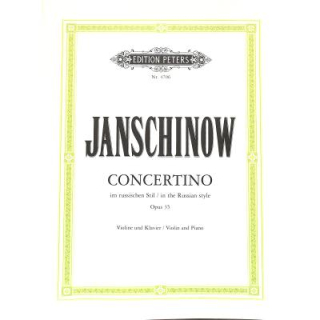 Janschinow Concertino op 35 russian style Violine Klavier EP4706