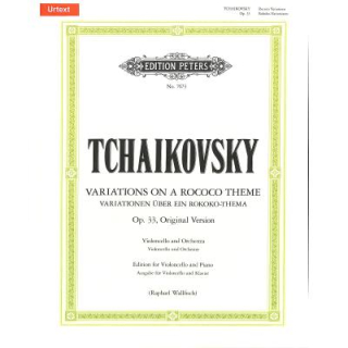 Tschaikowsky Rokoko Variationen op 33 Violoncello Klavier EP7673