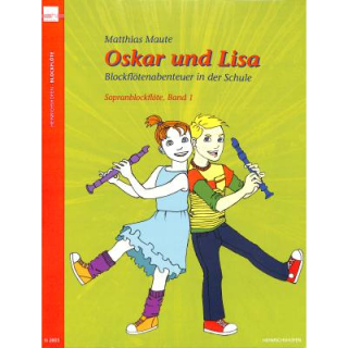 Maute Oskar und Lisa 1 Blockflötenabenteuer in der Schule N2803