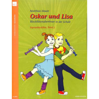 Maute Oskar und Lisa 2 Blockflötenabenteuer in der Schule N2805