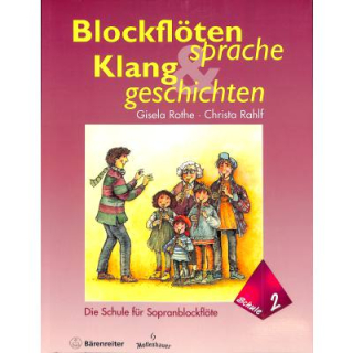 Rothe + Rahlf Blockflötensprache und Klanggeschichten 2 BA8132