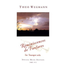 Wegmann Reminiscences de Fanfares Trompete Solo SME972