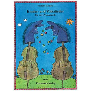 Noack Kinder und Volkslieder 2 Violoncelli PM259