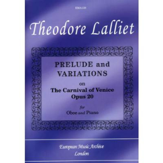Lalliet Prelude + Variations op 20 The Carnival of Venice Ob Klav EMA138