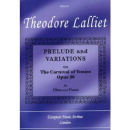 Lalliet Prelude + Variations op 20 The Carnival of Venice...