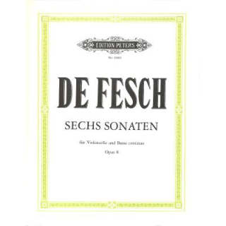 Fesch 6 Sonaten op 8 Violoncello Klavier EP4989