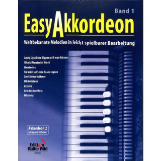 Easy Akkordeon Band 1 Weltbekannte Melodien WILD20091