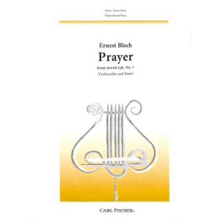 Bloch Prayer from Jewish Life No 1 Violoncello Klavier CF-B1969