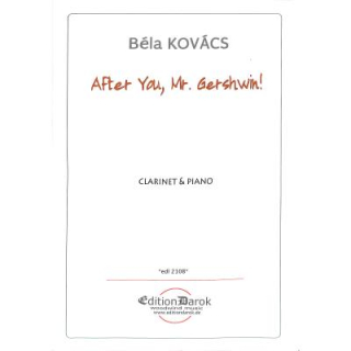 Kovacs After You Mr Gershwin Klarinette Klavier EDL2108