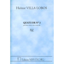 Villa- Lobos Quatuor N 3 Streichquartett ME2081