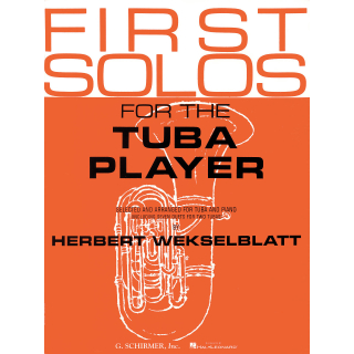 Wekselblatt First Solos for the Tuba Player Tuba Klavier GS33249