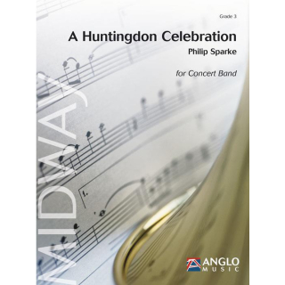 Sparke A Huntingdon Celebration Concert Band AMP043-010