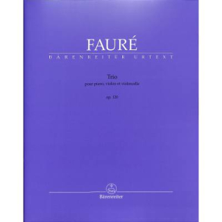 Faure Trio op 120 Violine Violoncello Klavier BA7902