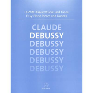 Debussy Leichte Klavierstücke und Tänze BA6573