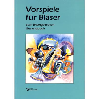 Bietz Vorspiele für Bläser zum evangelischen Gesangbuch VS2085