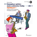 Juchem Saxophon spielen mein schönstes Hobby...