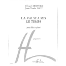 Diot + Meunier La Valse a mis le Temps Flöte Klavier 24696HL