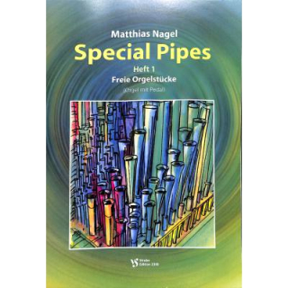 Nagel Special Pipes 1 Freie Orgelst&uuml;cke VS3300