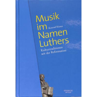 Küster Musik im Namen Luthers Buch BVK2381