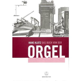 Klotz Das Buch von der Orgel BVK826