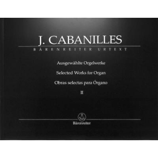 Cabanilles Ausgewählte Orgelwerke 2 BA11229