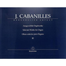 Cabanilles Ausgewählte Orgelwerke 3 BA11230