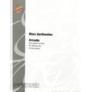 Berthomieu Arcadie 4 Flöten PEER2752