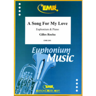 Rocha A Song for My Life Euphonium Klavier EMR2491