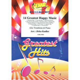 Kadlec 14 Greatest Happy Music Altposaune Klavier EMR39031